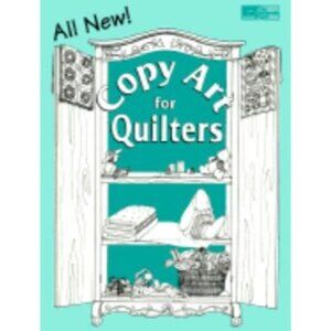 Vintage 1995 All New! Copy Art for Quilters Barb Tourtilloitte Paperback Ideas